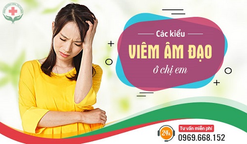 Các kiểu viêm âm hộ -viêm âm đạo ở nữ giới